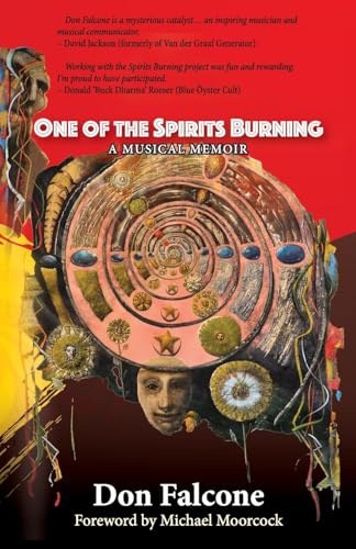 One of the Spirits Burning: A Music Memoir