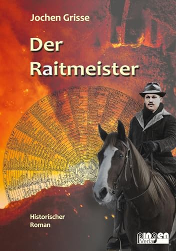 Der Raitmeister: Historische Familiensaga im Siegerland des 19. Jahrhunderts (Die Massenbläaser Trilogie)