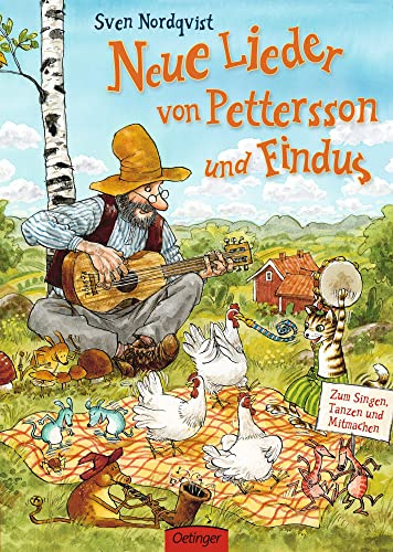 Neue Lieder von Pettersson und Findus: Zum Singen, Tanzen und Mitmachen