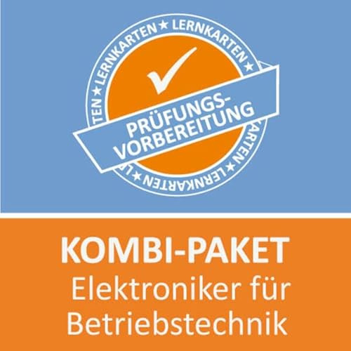 Kombi-Paket Elektroniker für Betriebstechnik Lernkarten: Erfolgreiche Prüfungsvorbereitung auf die Abschlussprüfung
