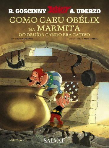 Como caeu Obélix na marmita do druída cando era cativo (galego) (Astérix)
