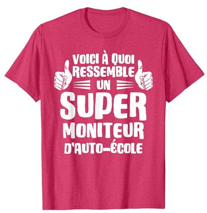 Voici à Quoi Ressemble Un Super Moniteur d'auto-école T-Shirt, Homme, Rouge Chiné, XL