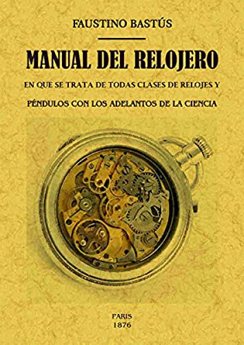 MANUAL DEL RELOJERO (SIN COLECCION)