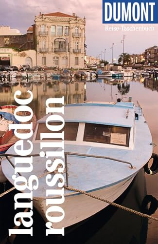 DUMONT Reise-Taschenbuch Reiseführer Languedoc Roussillon: Occitanie - Südfrankreich