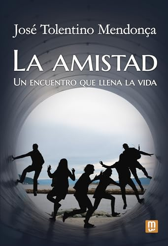 La amistad: Un encuentro que llena la vida: 33 (Litteraria)