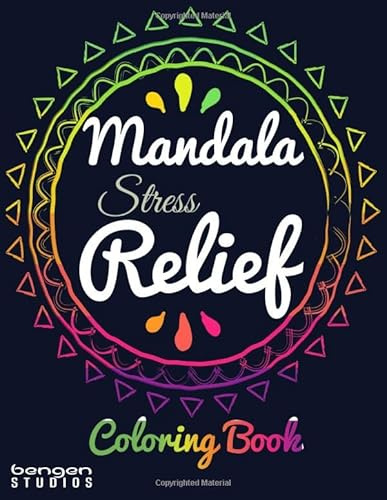 Stress Relief Mandala Coloring Book: Mindfulness And Meditative Mandalas Flowers Designs For Adults And Teens With Some Lovely Henna Tattoo Flowers Style