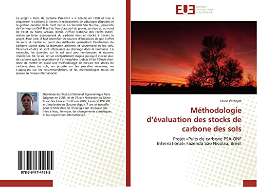 Méthodologie d’évaluation des stocks de carbone des sols: Projet «Puits de carbone PSA-ONF International» Fazenda São Nicolau, Brésil
