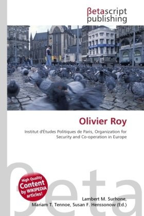 Olivier Roy: Institut d'Études Politiques de Paris, Organization for Security and Co-operation in Europe