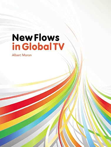 New Flows in Global TV (English Edition)
