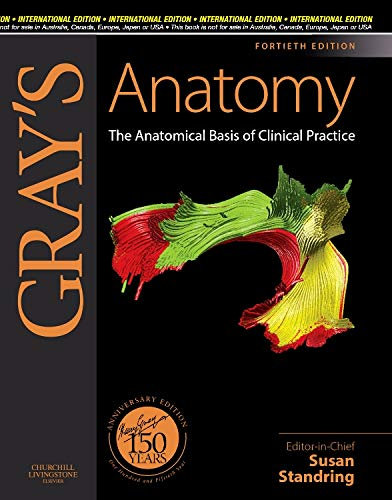 Grays Anatomy the Anatomical Basis of Cl