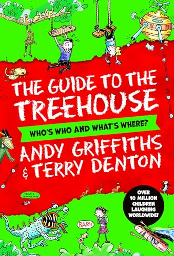The Guide to the Treehouse: Who's Who and What's Where? (The Treehouse Series, 14)