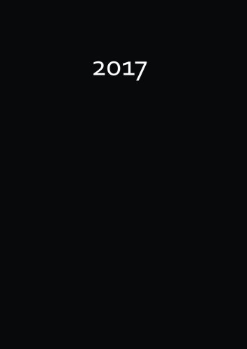 dicker TageBuch Kalender 2017 - BLACK: Endlich genug Platz für dein Leben! 1 Tag = 1 A4 Seite