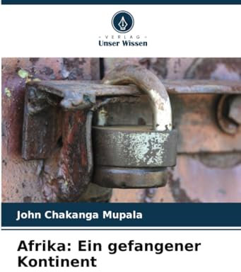 Afrika: Ein gefangener Kontinent: DE
