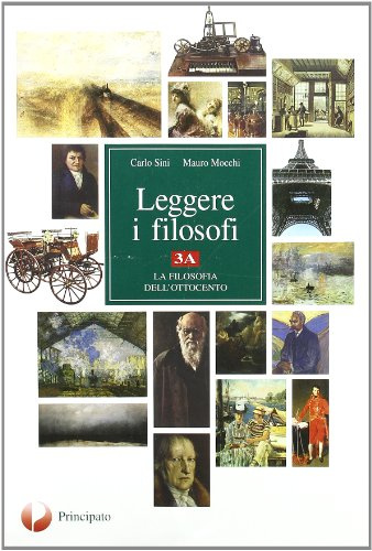 Leggere i filosofi. Per le Scuole superiori. Con espansione online. L'età contemporanea (Vol. 3)
