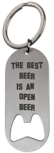 Portachiavi/apribottiglie con incisione in lingua inglese The Best Beer is an Open Beer, ideale come regalo per il proprio padre, ad esempio per la Festa del Papà