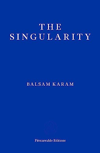 The Singularity: Balsam Karam