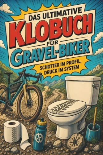 Das ultimative Klobuch für Gravel-Biker: Schotter im Profil, Druck im System