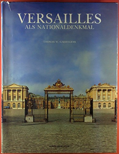 Versailles als Nationaldenkmal