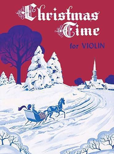Christmas Time for Violin