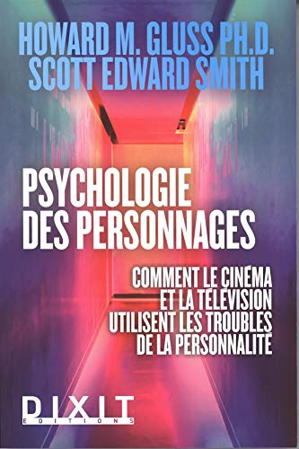 Psychologie des personnages: Comment le cinéma et la télévision utilisent les troubles de la personnalité
