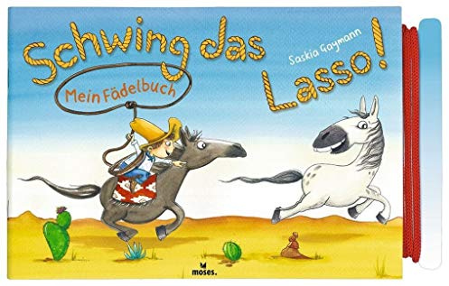 Mein Fädelbuch - Schwing das Lasso! | Ein interaktives Pappbuch | Für Kinder ab 3 Jahren