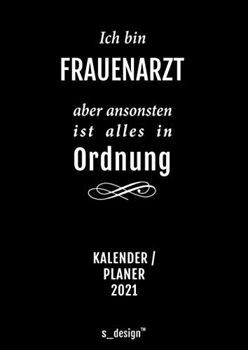 Praxis-Planer / Praxis-Kalender 2021 für Frauenärzte / Frauenarzt: Detaillierter DIN A4 Termin-Kalender / Tages-Planer von 7:00 bis 21:00 Uhr, 4 Termine pro Stunde für Kunden-Termine
