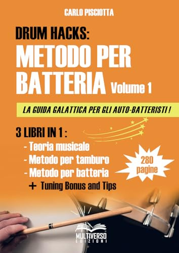 DRUM HACKS: Metodo per batteria: Volume 1 - Base: Vol. 1