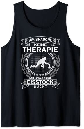 Ich brauche keine Therapie Eisstock Stockschützen Tank Top