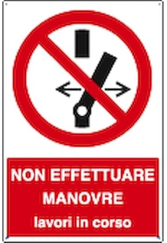NEW CARTELLO SEGNALETICO - non effettuare manovre lavori in corso - Adesivo Extra Resistente, Pannello in Forex, Pannello In Alluminio (PANNELLO IN ALLUMINIO 60X25 CM)