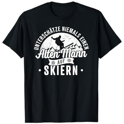 Unterschätze niemals einen alten Mann auf Skiern Ski fahren T-Shirt