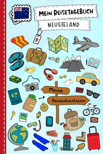 Reisetagebuch für Kinder Neuseeland: Neuseeland Urlaubstagebuch zum Ausfüllen,Eintragen,Malen,Einkleben für Ferien & Urlaub A5, Aktivitätsbuch & ... Kinder Buch für Reise & unterwegs