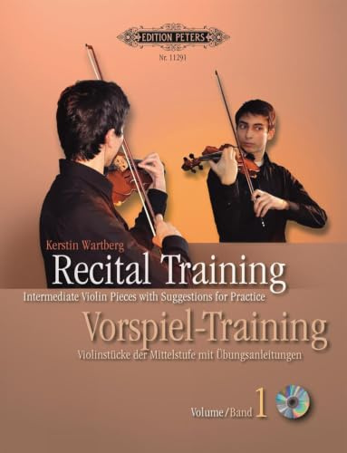 Recital Training: Intermediate Violin Pieces with Suggestions for Practice, Vol. 1 / Vorspieltraining: Violinstücke der Mittelstufe mit ... von Shinichi Suzuki (Edition Peters, Band 1)