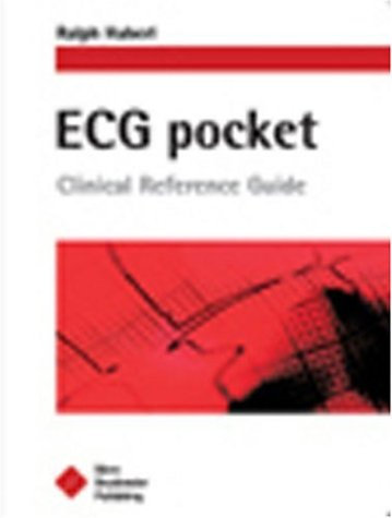 Ecg Pocket: Clinical Reference Guide