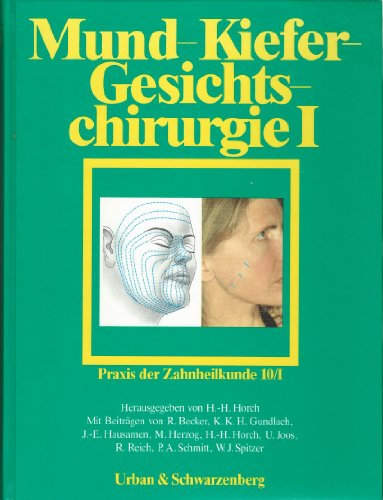 Mund-Kiefer-Gesichtschirurgie II, Bd 10/II