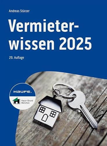 Vermieterwissen 2025: Mit praktischem Kalender (Haufe Fachbuch)