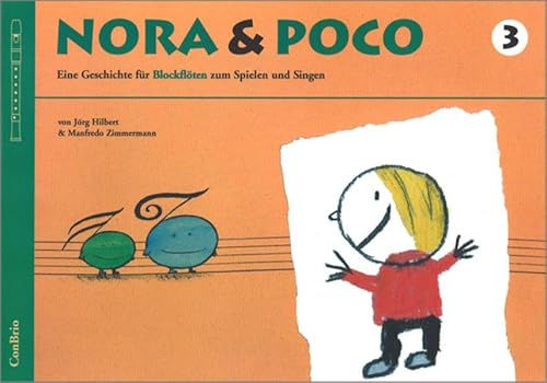 Nora & Poco, Band 3: Ab 3. Unterrichtsjahr