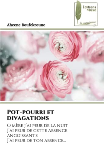 Pot-pourri et divagations: O mère j’ai peur de la nuitJ’ai peur de cette absence angoissante J’ai peur de ton absence…
