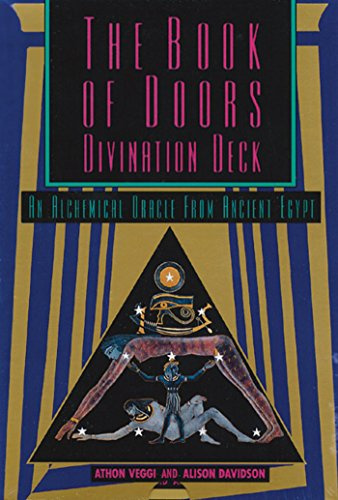 The Book of Doors Divination Deck: An Alchemical Oracle from Ancient Egypt