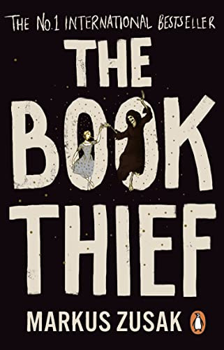 The Book Thief: The unforgettable and heart-rending modern classic beloved by over 17 million readers