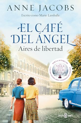 El Café del Ángel. Aires de libertad (Café del Ángel 4) (Éxitos)