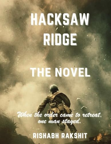 Hacksaw Ridge: The Novelization