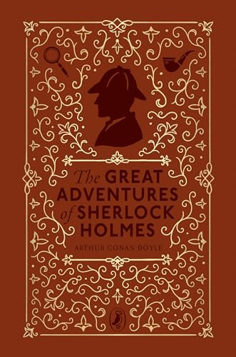 The Great Adventures of Sherlock Holmes: Rediscover the children's classic (Puffin Clothbound Classics)