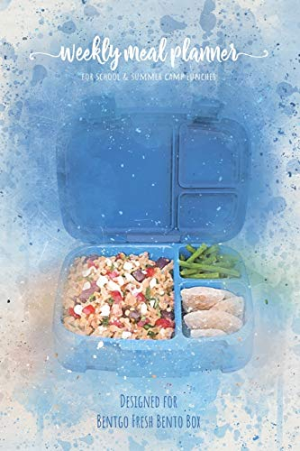 Weekly meal planner for school and summer camp lunches | Designed for Bentgo Fresh Bento Box: FREE BONUS Lunch box cute Notes PDF + Grocery list ... planner for BENTO BOX COLLECTION, Band 1)