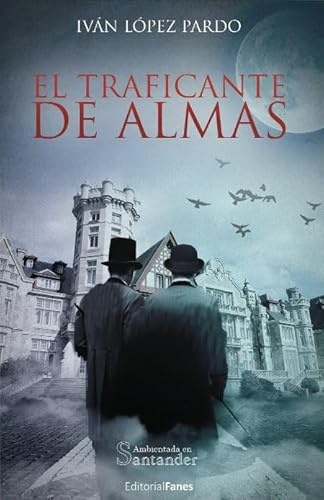 EL TRAFICANTE DE ALMAS