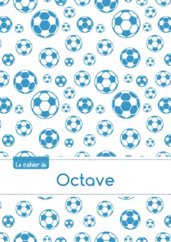 CAHIER OCTAVE PTSCX,96P,A5 FOOTBALLMARSEILLE
