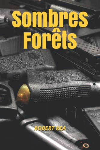 Sombres Forêts