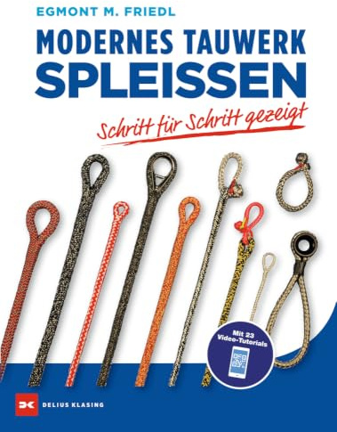 Modernes Tauwerk spleißen: Schritt für Schritt gezeigt