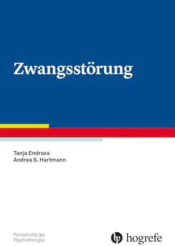 Zwangsstörung (Fortschritte der Psychotherapie)