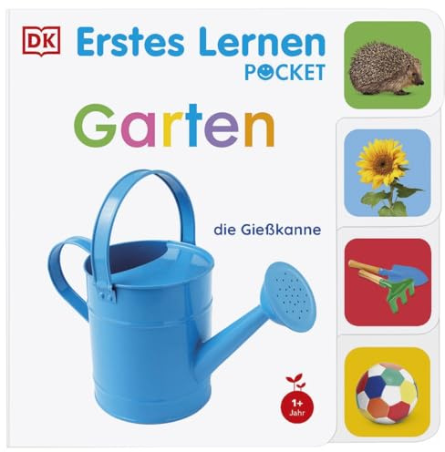 Erstes Lernen Pocket. Garten: Buntes Pappbilderbuch – klein und leicht für unterwegs. Mit Griff-Register und realistischen Fotos. Für Kinder ab 1 Jahr