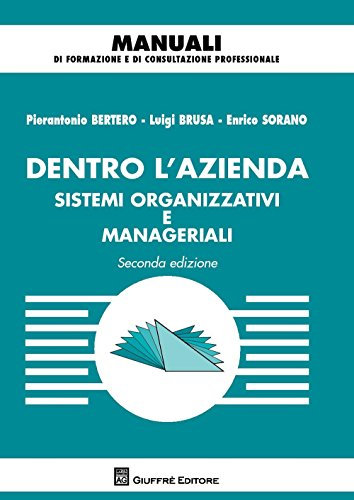 Dentro L'Azienda Sistemi Organizzativi E Manageriali